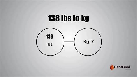 138 lbs to kg|138 lb to kg